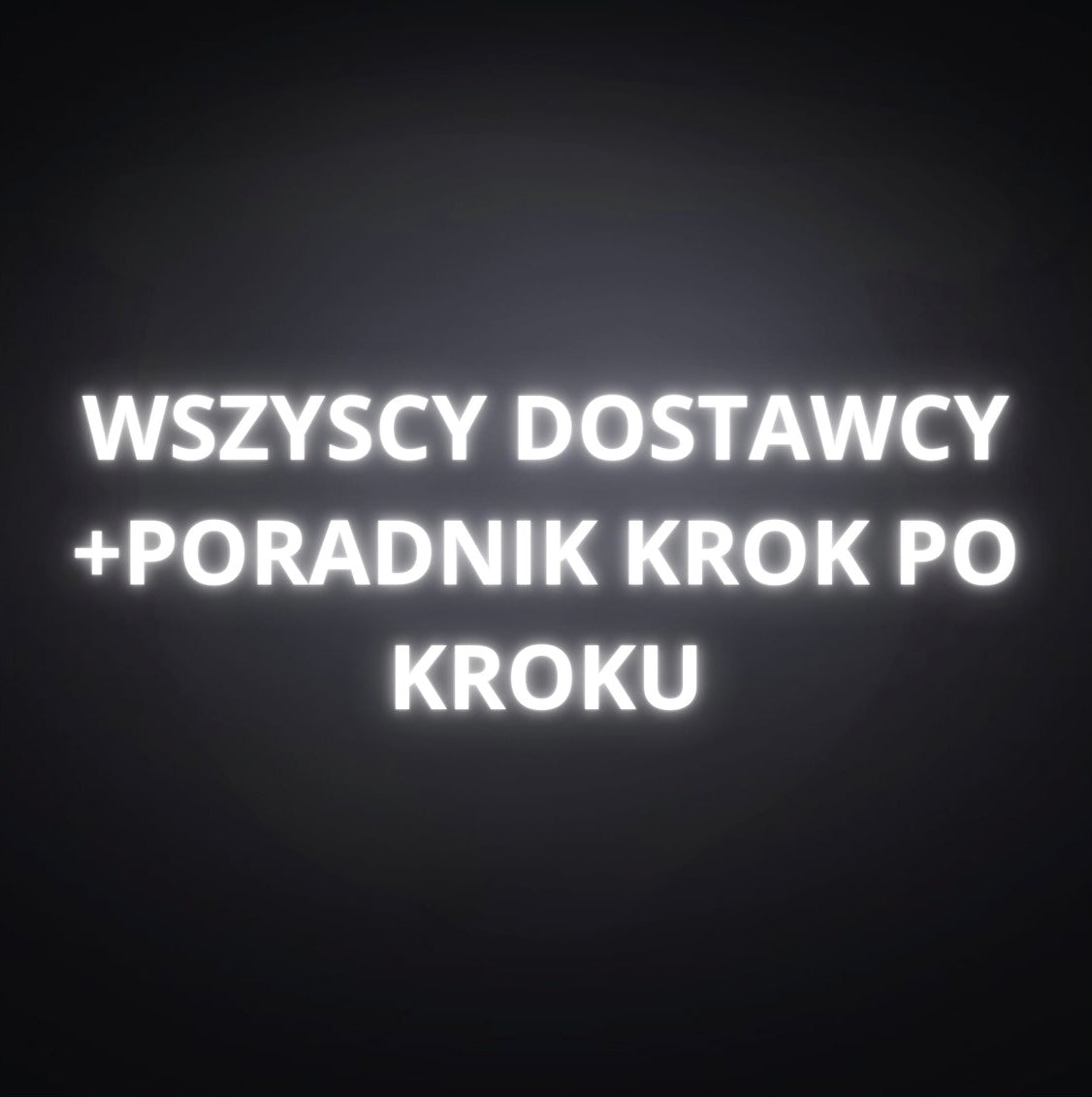 WSZYSCY DOSTAWCY + PORADNIK